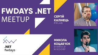 Fwdays .NET meetup