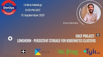 ONLINE: CNCF Project: Longhorn - Persistent Storage for Kubernetes Clusters