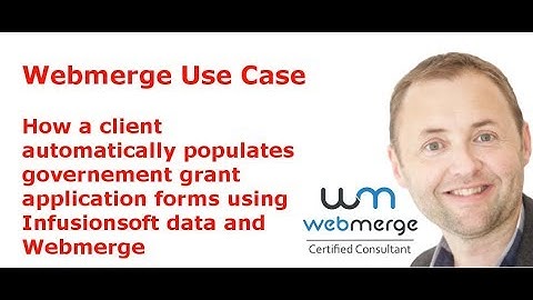 Webmerge and Infusionsoft use case