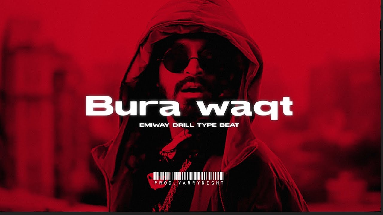 [Free] Emiway bantai type beat "Bura waqt" Drill beat | Thanks to my haters | Diss