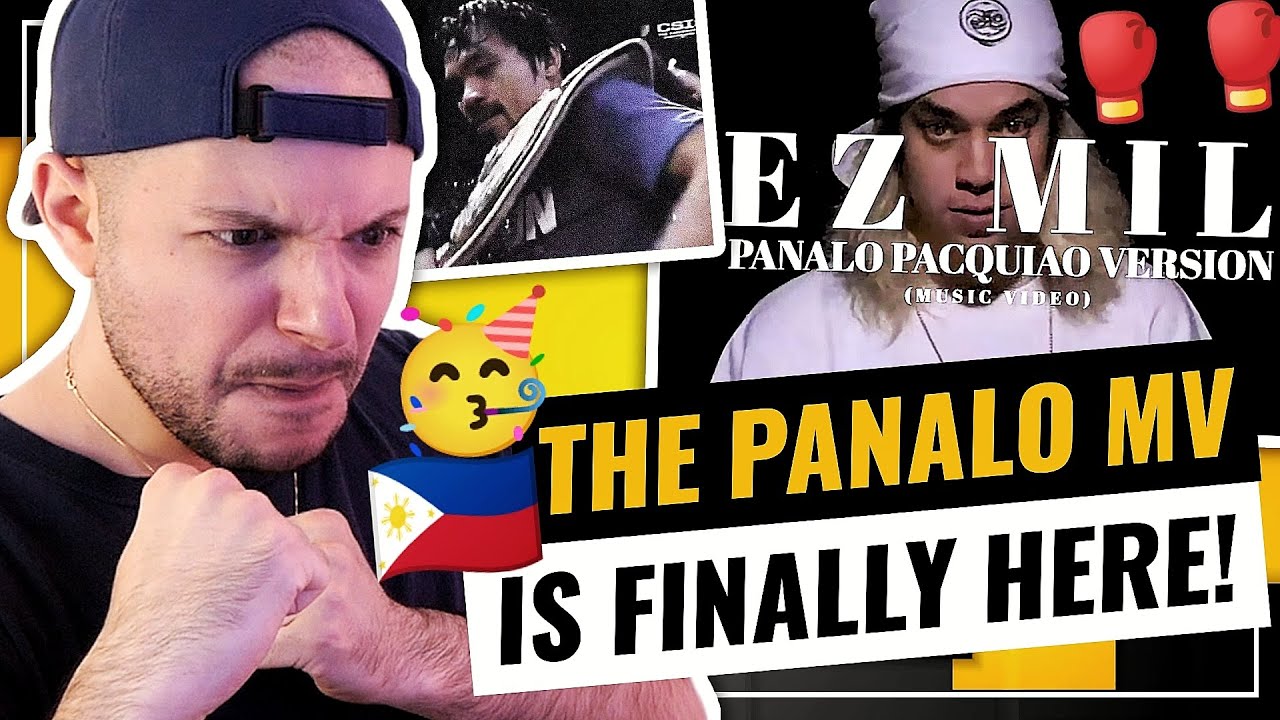 EZ Mil – Panalo (Pacquiao Version)(Official MV) | WORTH THE WAIT? | HONEST REACTION