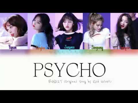 BVNDIT (밴디트) - "Psycho" Color Coded Lyrics (Eng/Rom/Hangul)
