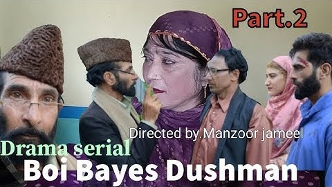 Drama serial Boi Bayes Dushman Part 2