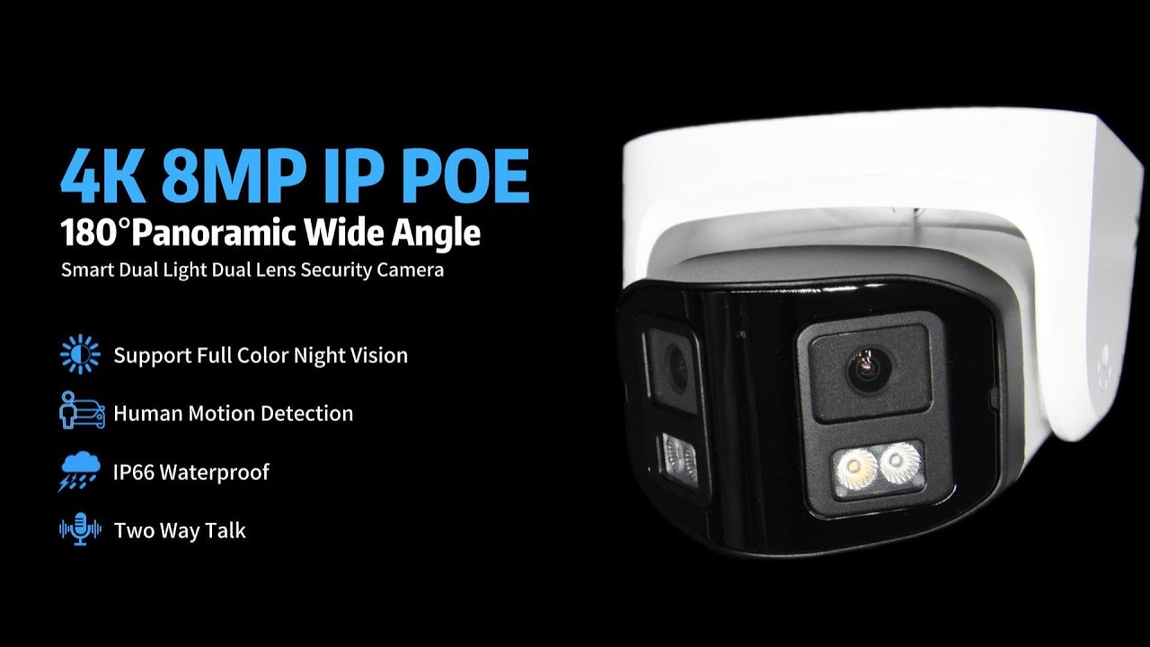 4K 8MP Dual Lens PoE IP Security Camera with 180° Ultra Wide Viewing Angle