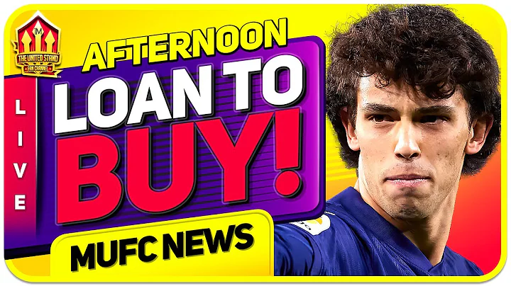 FELIX Loan Offer! MEMPHIS Decision Next Week! Man Utd Transfer News