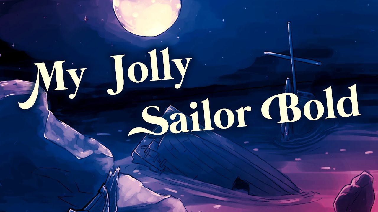 My Jolly Sailor Bold