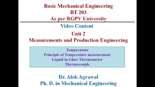 Basic Mechanical Engineering: Unit 2: Lecture 2_Temperature measuring instrument: Thermocouple