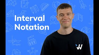 What is Interval Notation? - College Calculus Simplified - Wizeprep