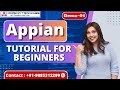 Appian demo 01  what is bpm   appian bpm explained  appian tutorial for beginners