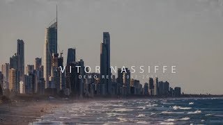 Filmmaker Demo Reel 2017 - 2018 | VITOR NASSIFFE