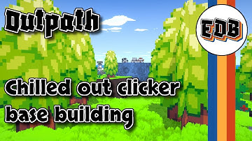 A Chilled Out Clicker Base Builder - Outpath gameplay [#sponsored #ad]