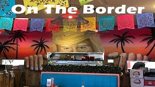 The Donald Trump Themed Mexican Restaurant in Perth On The Border