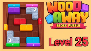 Wood Away Block Jam Level 25 Walkthrough Solution