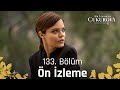 Bir Zamanlar Çukurova 133. Bölüm Ön İzleme | &quot;Hanım ağayı öldürecek&quot;