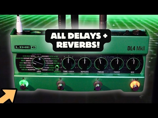 Line 6 DL4 mkII - Every Delay & Reverb! - YouTube
