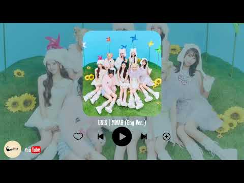 UNIS | MWAH (Eng Ver.)