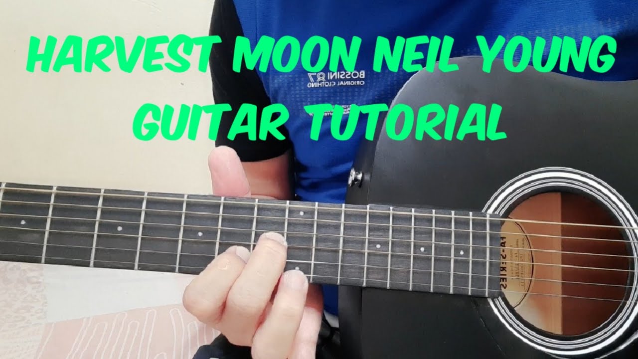 Harvest moon guitar lesson YouTube