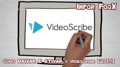 Como BAIXAR E ATIVAR o Videscribe  ◤2019◢