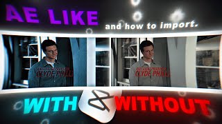 How to Import AE Like CC Presets into Capcut Desktop/Pc