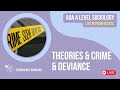 Theories of crime  deviance  aqa a level sociology revision for 2024