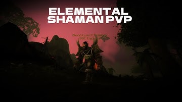 Dremlock II Elemental Shaman PVP WoW Ascension Bronzebeard