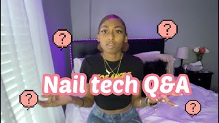 Nail tech Q&amp;A / update !