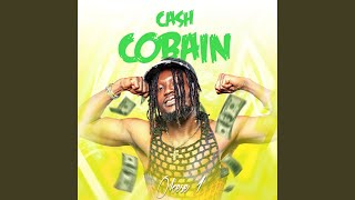 Cash Cobain - OKESE1