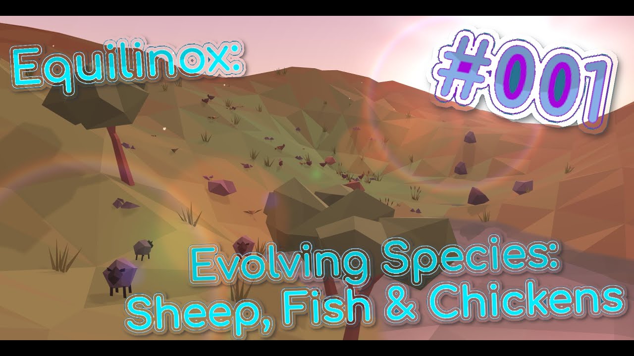 Let's Play: Equilinox: Evolving a new world: Unlocking Sheep, Chickens and Fish