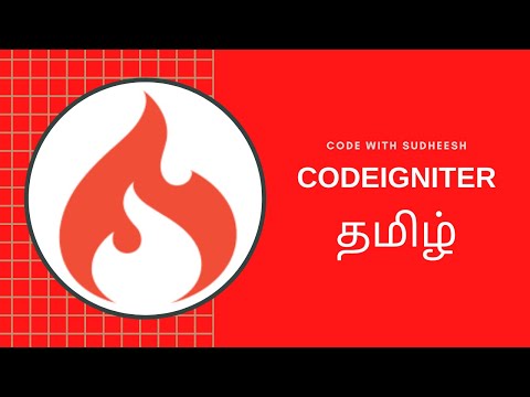 Codeigniter Tamil Beginner tutorial - Introduction and installation