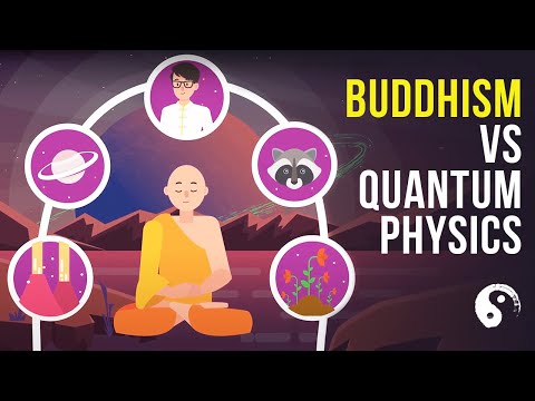 Video: Buddhism And Quantum Physics - Alternative View