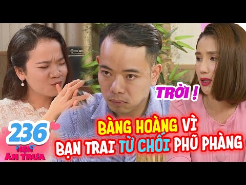 Hẹn Ăn Trưa #236 I Hẹn hò chàng DU HỌC SINH PHÁP, cô nàng RỚT NƯỚC MẮT thẫn thờ vì bị TỪ CHỐI PHŨ