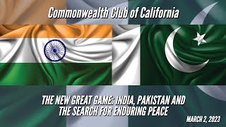 The New Great Game: India, Pakistan and the search for enduring peace