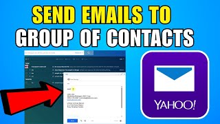 How To Send Yahoo Emails To Group Of Contacts (2026) (Complete Guide)