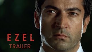 Ezel ❖ Trailer ❖ Kenan Imirzalioglu ❖ English