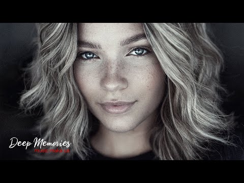 Deep Feelings Mix [2024] - Deep House, Vocal House, Nu Disco, Chillout  Mix by Deep Memories #8