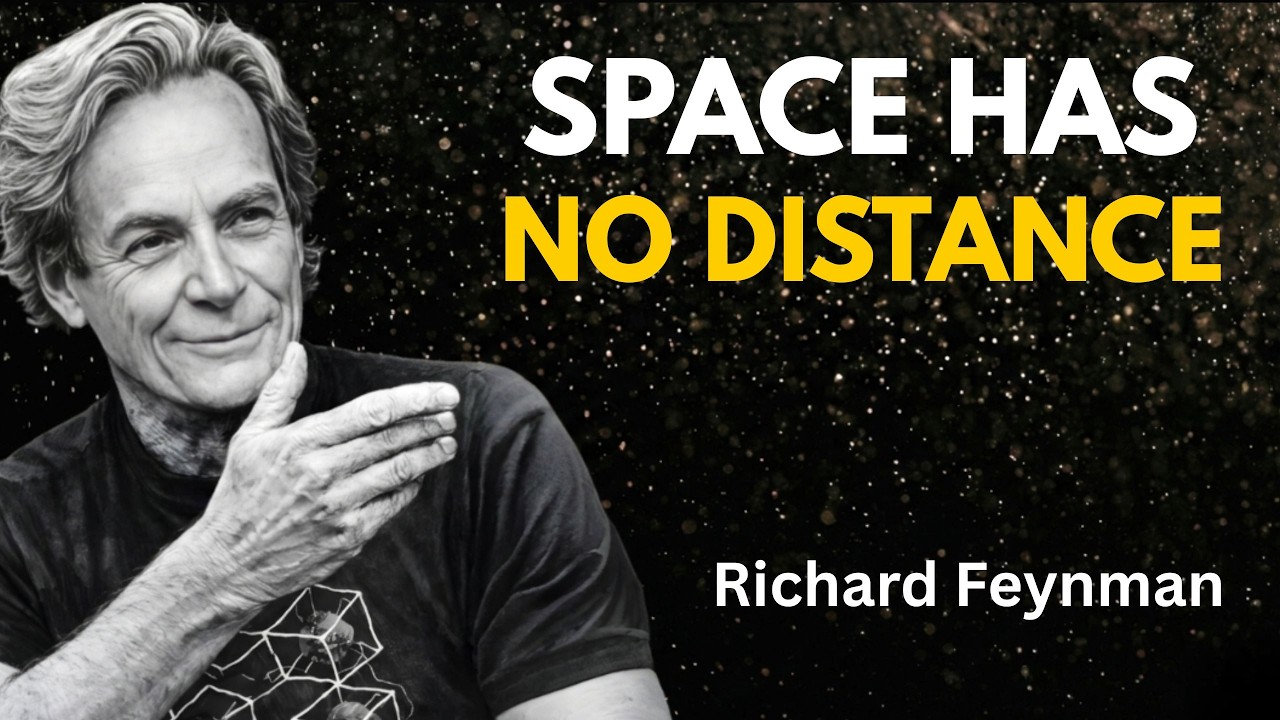 DISTANCE IN SPACE IS ILLUSION | Richard Feynman