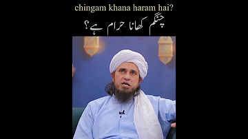 chingam khana haram hai? by Mufti Tariq Masood #shorts