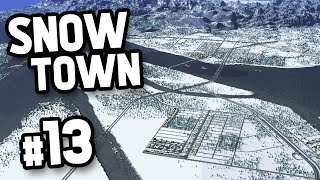 CREATING LIFE OVER THE RIVER - Cities Skylines SnowTown #13