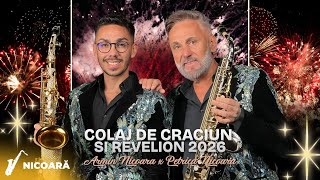 Colaj de Crăciun și Revelion 2026 cu Armin Nicoară și Petrică Nicoară 🎷✨