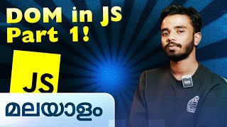 DOM in JS | Javascript in Malayalam