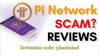 Pi Network: Is this just a massive Crypto Scam? Digital Currency Review: Scam or Not?