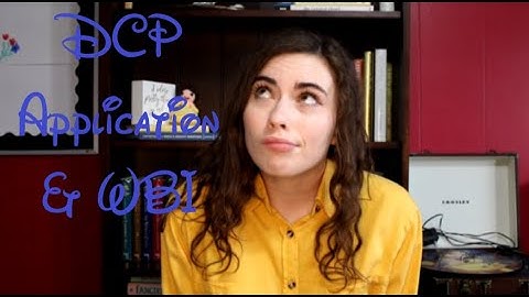 DCP Application & WBI