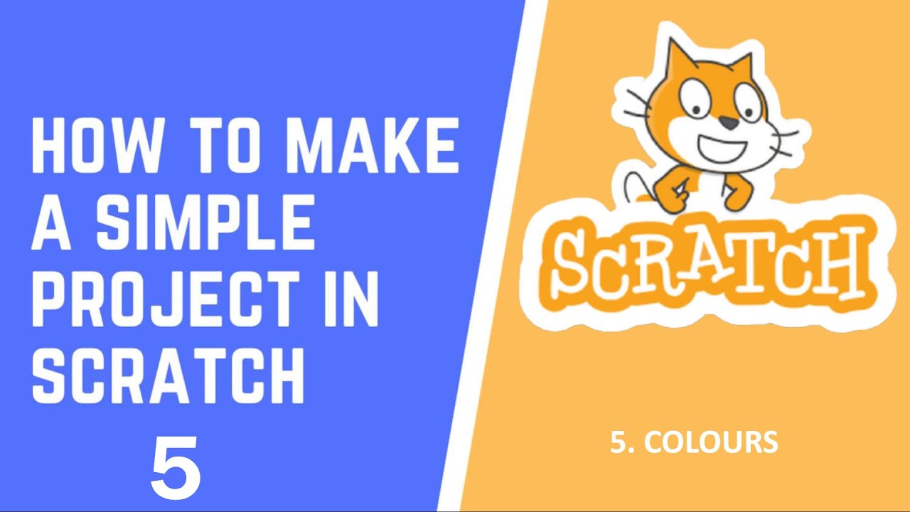 How to make a simple project in scratch 5 - YouTube