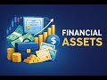 Financial Assets -  Part 4