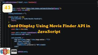 Searching Using Movie Finder API in JavaScript | Exploring JavaScript Day 43 | @ScratchStart00