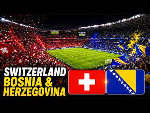 🔴 SWITZERLAND 🇨🇭 vs BOSNIA & HERZEGOVINA 🇧🇦 | Pre-Game Review ⚽🏆