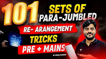 101 Parajumbles | Sentence Rearrangement with Tricks | IBPS PO & CLERK 2025 | By Vishal Sir