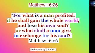 M V   Matthew 16:26 scripture song by Mrs  Denis