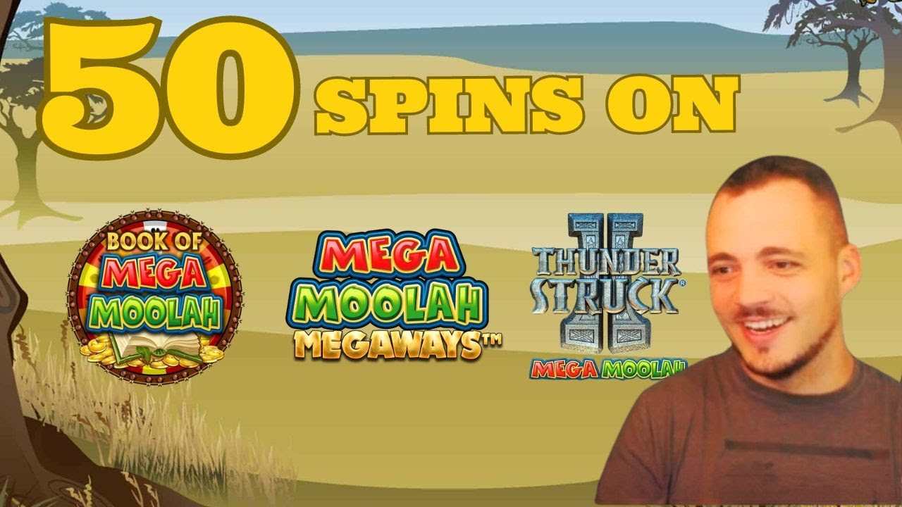 50 SPINS on EVERY MEGA MOOLAH SLOT 🎰  Megaways,  Mega Moolah Thunderstruck II, Book of Mega Moolah
