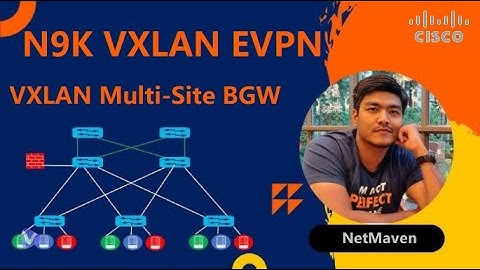 VxLAN EVPN Lab 3: Real-World Use Cases Multi-Site BGW and Super Spine (New)